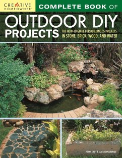 Complete Book of Outdoor DIY Projects (eBook, ePUB) - Swift, Penny; Szymanowski, Janek