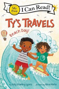 Ty's Travels: Beach Day! - Lyons, Kelly Starling