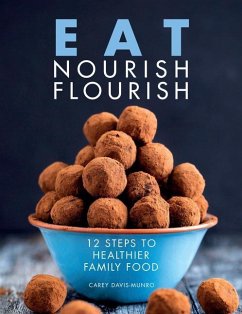 Eat Nourish Flourish - Davis-Munro, Carey