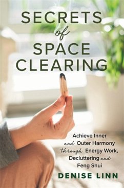 Secrets of Space Clearing - Linn, Denise