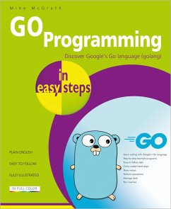 GO Programming in easy steps - McGrath, Mike