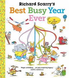 Richard Scarry's Best Busy Year Ever - Scarry, Richard