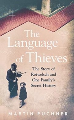 The Language of Thieves - Puchner, Martin