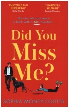 Did You Miss Me? - Money-Coutts, Sophia