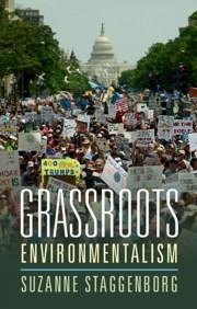 Grassroots Environmentalism - Staggenborg, Suzanne