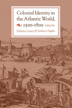 Colonial Identity in the Atlantic World, 1500-1800 (eBook, ePUB)