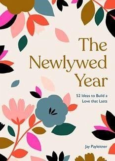 The Newlywed Year (eBook, ePUB) - Payleitner, Jay