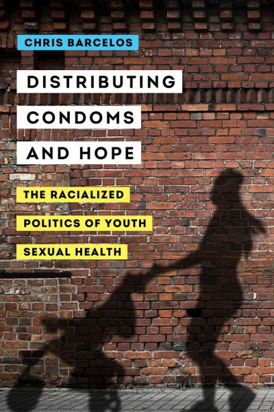 Distributing Condoms and Hope (eBook, ePUB)