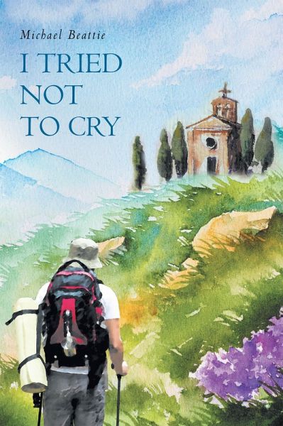 I Tried Not To Cry (eBook, ePUB) I Tried Not To Cry (eBook, ePUB)