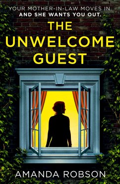 The Unwelcome Guest - Robson, Amanda