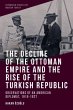 The Decline of the Ottoman Empire and... - Bild 1