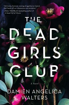 The Dead Girls Club - Walters, Damien Angelica