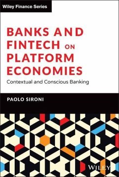 Banks and Fintech on Platform Economies - Sironi, Paolo