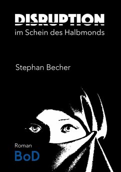Disruption - Becher, Stephan