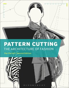 Pattern Cutting: The Architecture of Fashion (eBook, ePUB) - Parish, Pat