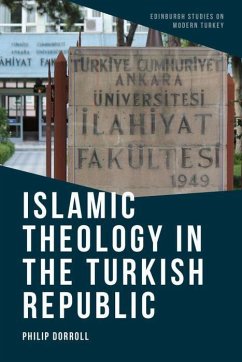 Islamic Theology in the Turkish Republic - Dorroll, Philip
