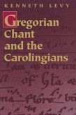Gregorian Chant and the Carolingians (eBook, ePUB)
