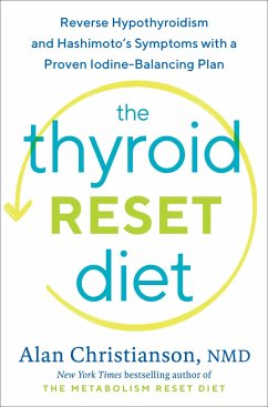The Thyroid Reset Diet - Christianson, Alan, NMD