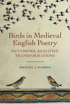 Birds in Medieval English Poetry - Warren, Michael J. (Royalty Account)