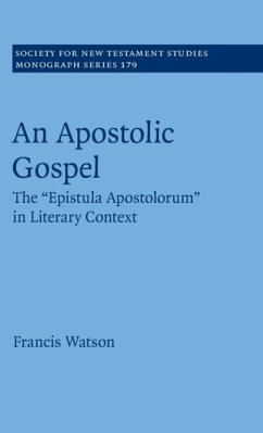 An Apostolic Gospel - Watson, Francis (University of Durham)