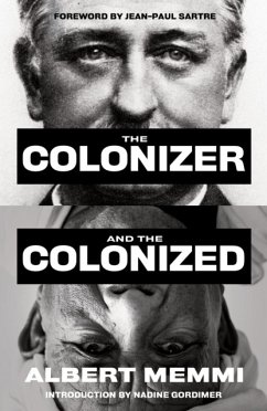 The Colonizer and the Colonized - Memmi, Albert