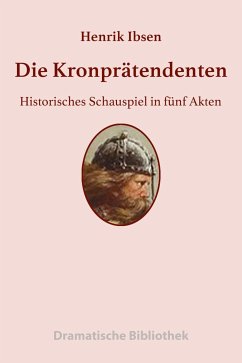 Die Kronprätendenten (eBook, ePUB) - Ibsen, Henrik