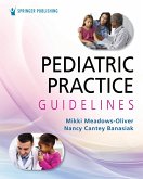 Pediatric Practice Guidelines (eBook, ePUB)