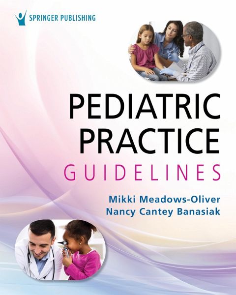 Pediatric Practice Guidelines (eBook, ePUB)