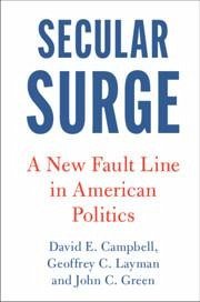 Secular Surge - Campbell, David E; Layman, Geoffrey C; Green, John C