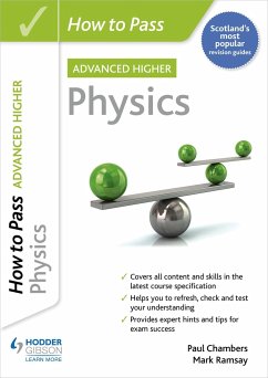 How to Pass Advanced Higher Physics - Chambers, Paul; Ramsay, Mark