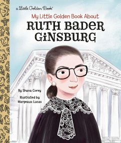 My Little Golden Book about Ruth Bader Ginsburg - Corey, Shana; Lucas, Margeaux