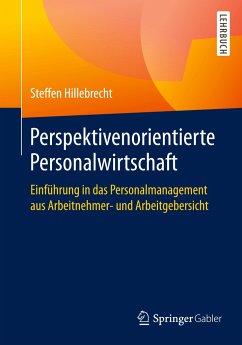 Perspektivenorientierte Personalwirtschaft - Hillebrecht, Steffen