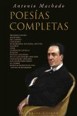 Antonio Machado: Poesías Completas (eBook, ePUB)