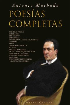 Antonio Machado: Poesías Completas (eBook, ePUB) - Machado, Antonio