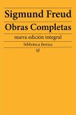 Sigmund Freud: Obras Completas (eBook, ePUB)