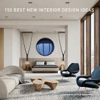 150 Best New Interior Design Ideas