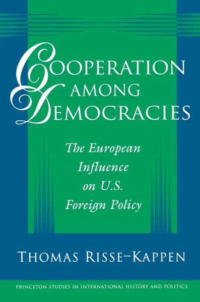 Cooperation among Democracies (eBook, ePUB) Cooperation among Democracies (eBook, ePUB)