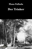 Der Trinker (eBook, ePUB)