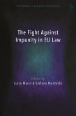 The Fight Against Impunity in EU Law (eBook, PDF)