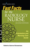 Fast Facts for the Radiology Nurse (eBook, ePUB)