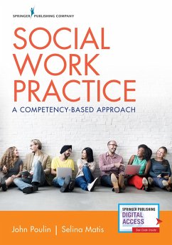 Social Work Practice (eBook, ePUB) - Poulin, John; Matis, Selina
