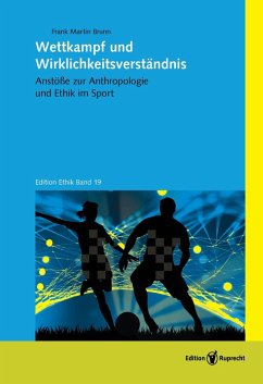 Wettkampf und Wirklichkeitsverständnis (eBook, PDF) - Brunn, Frank Martin