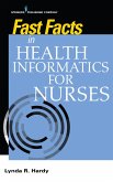 Fast Facts in Health Informatics for Nurses (eBook, ePUB)