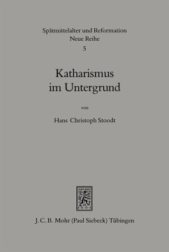 Katharismus im Untergrund (eBook, PDF) - Stoodt, Hans Ch.