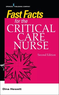 Fast Facts for the Critical Care Nurse (eBook, ePUB) - Hewett, Dina