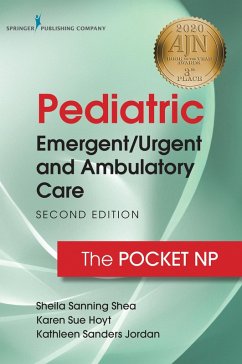 Pediatric Emergent/Urgent and Ambulatory Care (eBook, ePUB) - Sanning Shea, Sheila; Hoyt, Karen Sue