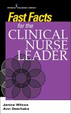 Fast Facts for the Clinical Nurse Leader (eBook, ePUB)