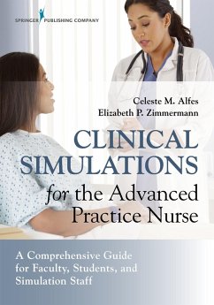 Clinical Simulations for the Advanced Practice Nurse (eBook, ePUB)