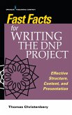 Fast Facts for Writing the DNP Project (eBook, ePUB)