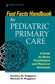 Fast Facts Handbook for Pediatric Primary Care (eBook, ePUB)